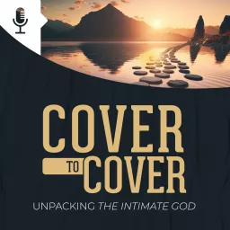 Cover to Cover: Unpacking The Intimate God Podcast artwork