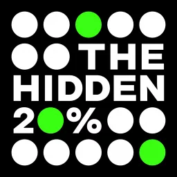 The Hidden 20% Podcast artwork