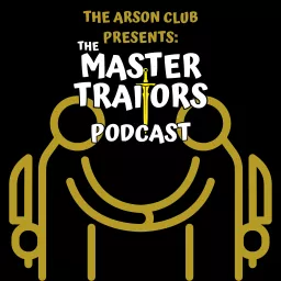 The Master Traitor's Podcast