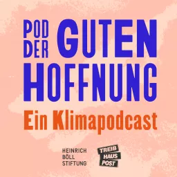 Pod der guten Hoffnung Podcast artwork