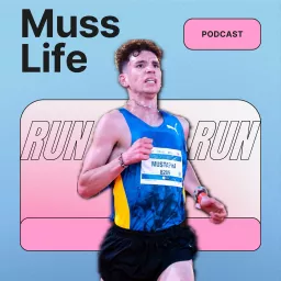 Muss Life Podcast artwork