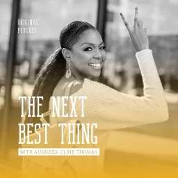 The Next Best Thing Podcast artwork
