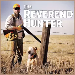The Reverend Hunter Podcast artwork