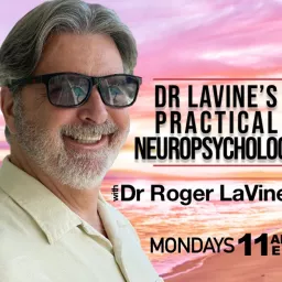 Dr. LaVine's Practical Neuropsychology