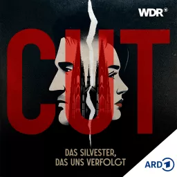 CUT - Das Silvester, das uns verfolgt Podcast artwork