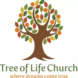 Tree of Life Church Podcast artwork