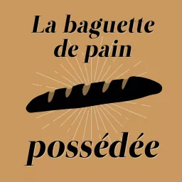 La baguette de pain possédée, une plongée dans le processus créatif d’une scénariste qui tente d’écrire le scénario d’un film de genre français