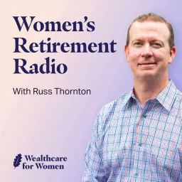 Women's Retirement Radio Podcast artwork