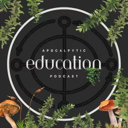 Apocalyptic Education Podcast artwork