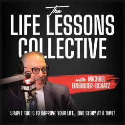 The Life Lessons Collective Podcast artwork