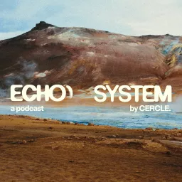 Echo System by Cercle Podcast artwork