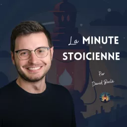 La Minute Stoïcienne Podcast artwork
