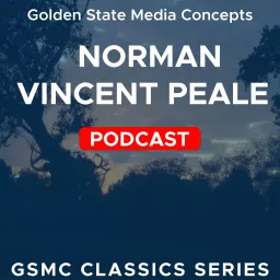 GSMC Classics: Norman Vincent Peale