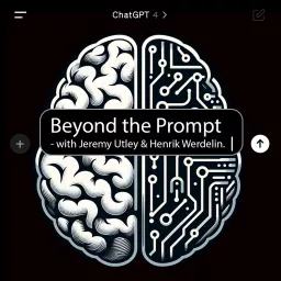 Beyond The Prompt - How to use AI in your company Podcast artwork
