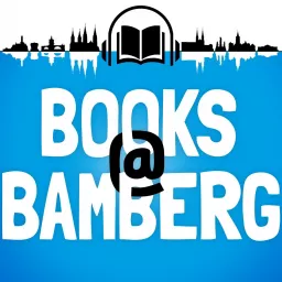 BOOKS@BAMBERG | Der Kinder- und Jugendbuch-Podcast