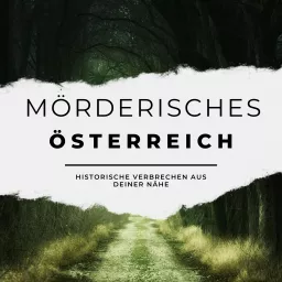 Mörderisches Österreich Podcast artwork