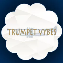 Trumpet Vybes Podcast artwork