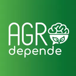 Agro Depende Podcast artwork