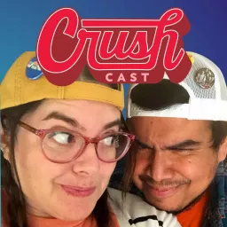 Crush Cast with Jess and Steph Podcast artwork