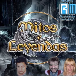 Mitos Y Leyendas Podcast artwork