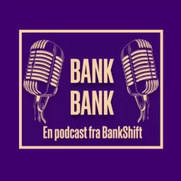 BankShift Podcast artwork