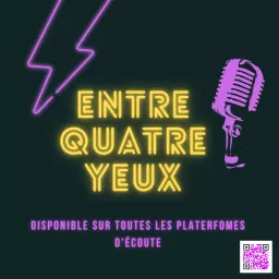Entre Quatre Yeux Podcast artwork