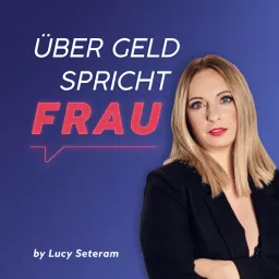 Über Geld spricht Frau