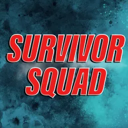 The Survivor Squad Podcast artwork