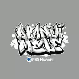 Alanui Mele - Hawaiʻi Hip-Hop History Podcast artwork