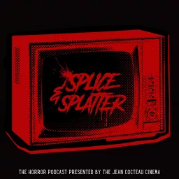 Splice & Splatter Podcast artwork