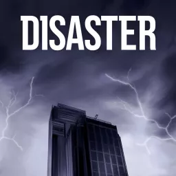 Disaster Podcast artwork
