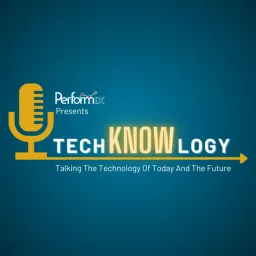 TechKNOWlogy Podcast artwork