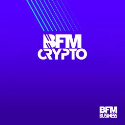 BFM Crypto : L'intégrale