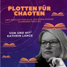 Plotten für Chaoten Podcast artwork