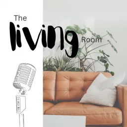 The Living Room Podcast artwork