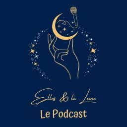 Elles & la Lune : un voyage à travers le cosmos féminin