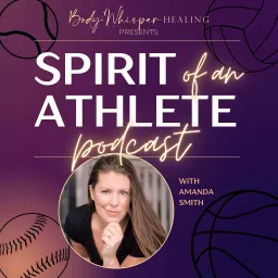 Spirit of an Athlete Podcast artwork