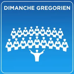 Dimanche grégorien Podcast artwork