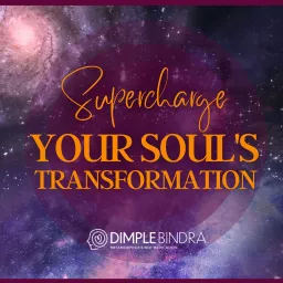 Supercharge Your Soul's Transformation Podcast artwork