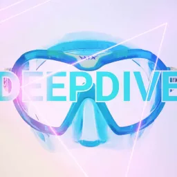 Deepdive Podcast