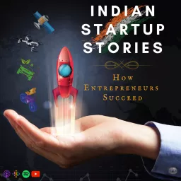 Indian Startup Stories Podcast artwork