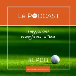 Le Podcast #LPBB artwork