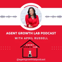 Agent Growth Lab Podcast artwork