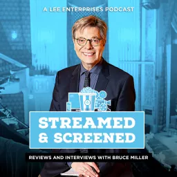 Streamed & Screened: Movie and TV Reviews and Interviews Podcast artwork