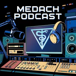 Medach podcast