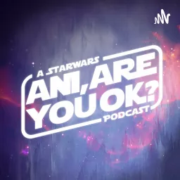 Ani, Are You Ok? Podcast artwork