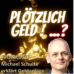 Plötzlich Geld! ...?