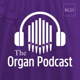 The Organ Podcast artwork