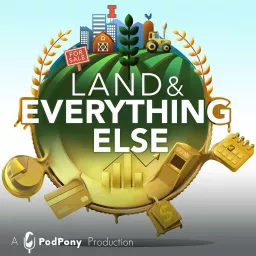 Land & Everything Else Podcast artwork