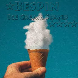 Bespin Ice Cream Stand Podcast artwork